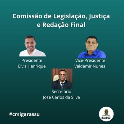 Comissão de Legislação, Justiça e Redação Final