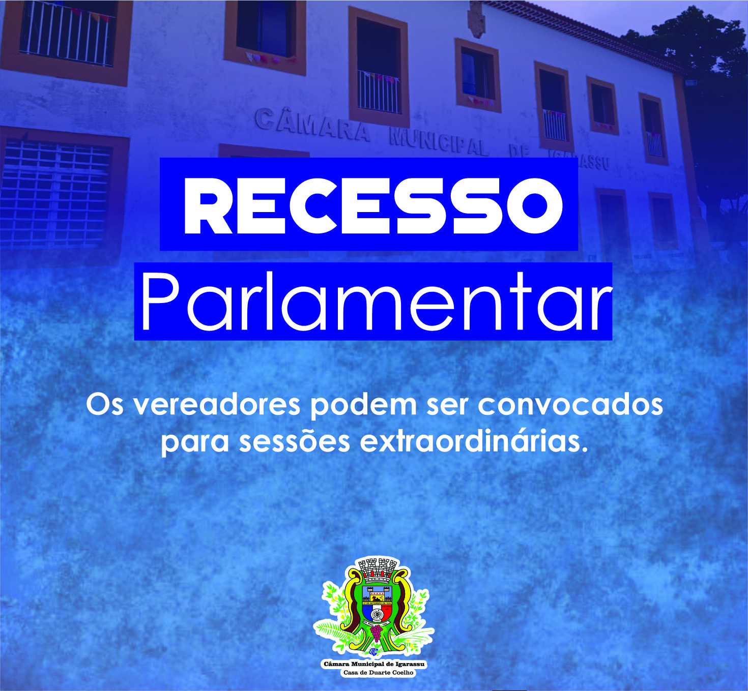 Câmara de Igarassu entra em recesso parlamentar