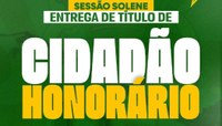 ENTREGA DE TÍTULO DE CIDADÃO HONORÁRIO