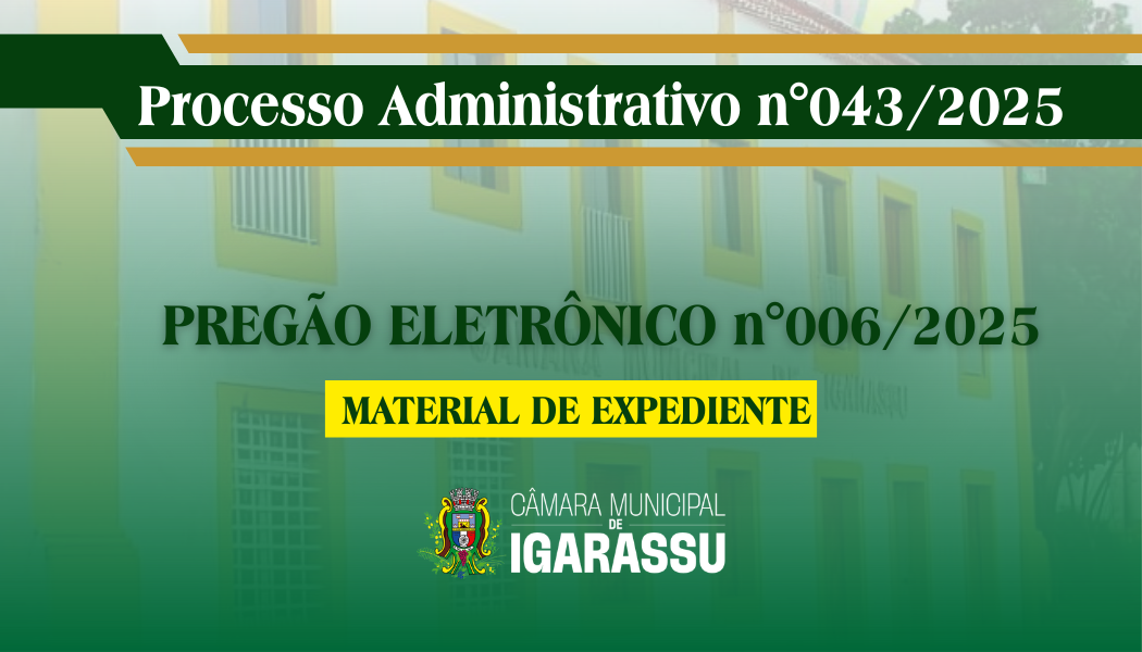PREGÃO ELETRÔNICO 006/2025