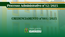 PROCESSO LICITATÓRIO NA MODALIDADE CREDENCIAMENTO PROCESSO LICITATÓRIO NA MODALIDADE CREDENCIAMENTO