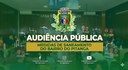 Audiência Pública: Medidas de saneamento do bairro do Pitanga
